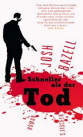 Bazell Schneller als der Tod Deutscher Krimi Preis 2011