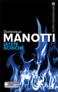 Manotti Letzte Schickt Deutscher Krimipries 2011