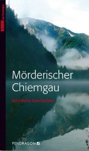 Mörderische Chiemgau