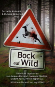 Bock auf Wild  Landschaftspark Nord Duusburg
